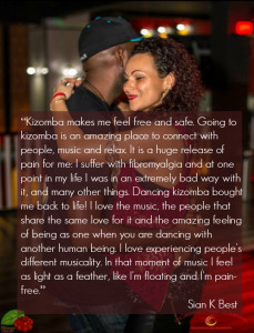 Dancing kizomba has helped alleviate my fibromalgyia symptoms